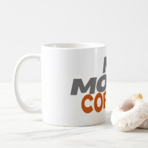 Meine Laune... Coffee Kaffeetasse