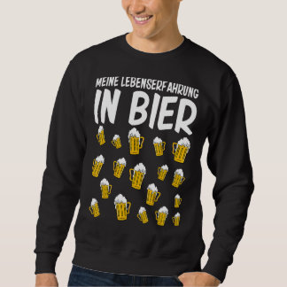 Meine Lebenserfahrung in Bier 18. Geburtstag Mann  Sweatshirt