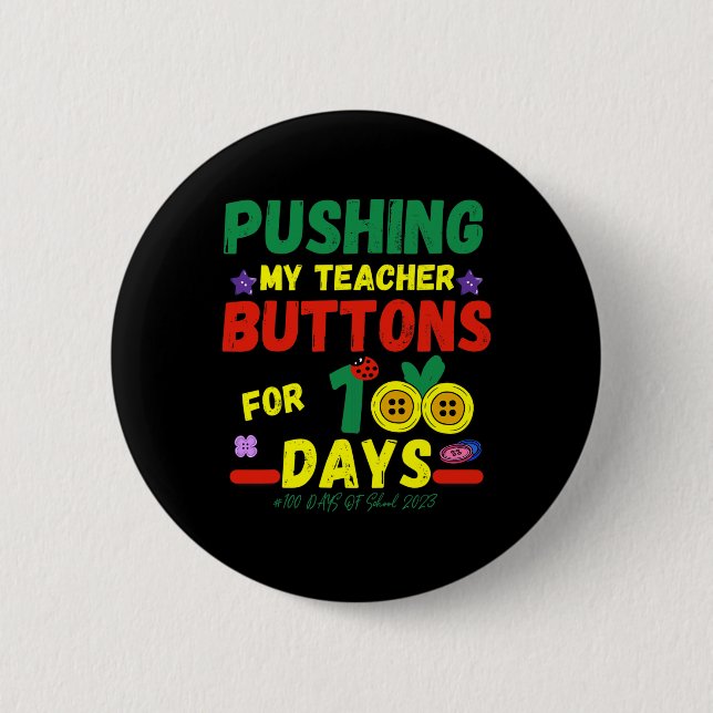 Meine Lehrer Buttons 100 Tage Spaß Schule 2023 (Vorderseite)