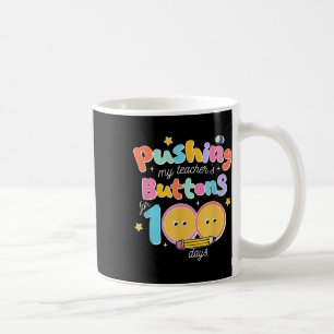 Meine Lehrer für 100 Tage ärgern 100 Tage Kaffeetasse
