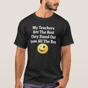 Meine Lehrer sind der beste Jugendliche zwischen P T-Shirt