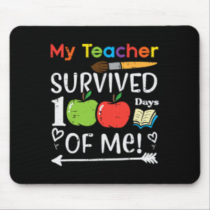 Meine Lehrerin überlebte 100 Tage von mir 100. Tag Mousepad