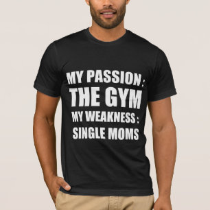 Meine Leidenschaft: Fitnessstudio, meine Schwäche: T-Shirt