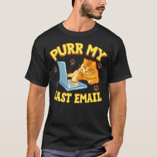 Meine letzte E-Mail löschen T-Shirt