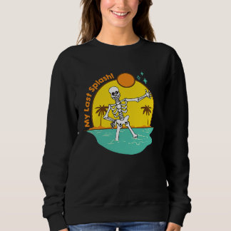Meine letzte Junggesellinnenparty-Skelettbraut am  Sweatshirt