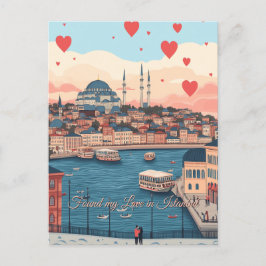Meine Liebe fand ich am Valentinstag in Istanbul Postkarte