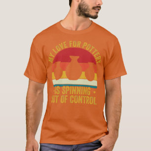 Meine Liebe für Keramik Funny Ceramicist Art Retro T-Shirt