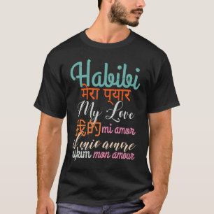 MEINE Liebe I Liebe in 7 verschiedenen Sprachen T-Shirt