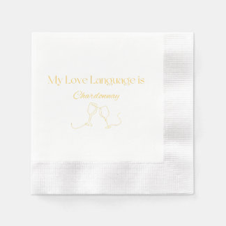 Meine Liebe ist Chardonnay Cocktail Napkins Serviette