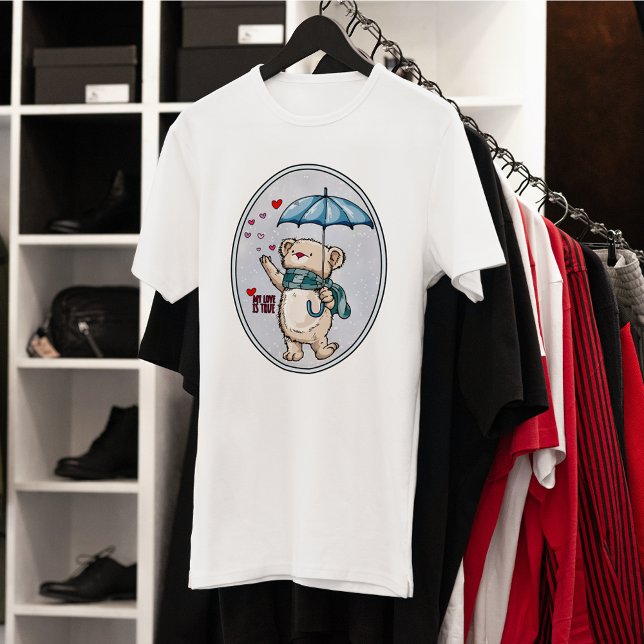 Meine Liebe ist wahr, Winterbär mit Schirm T-Shirt (Von Creator hochgeladen)