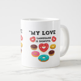MEINE LIEBE SPRACHE IST SPENDE Jumbo-Tasse