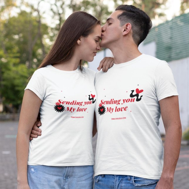 Meine Liebe übersenden _ Glücklicher Valentinstag T-Shirt (Von Creator hochgeladen)