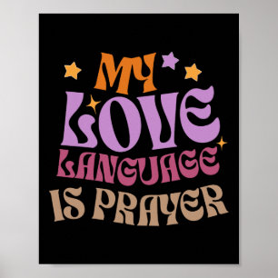 Meine Liebessprache ist Gebet Christain Jesus Lieb Poster