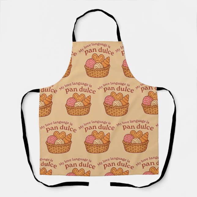 Meine Liebessprache ist Pan Dulce Schürze (Vorderseite)
