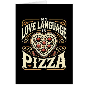 Meine Liebessprache ist Pizza - Lustiger Foodie Va
