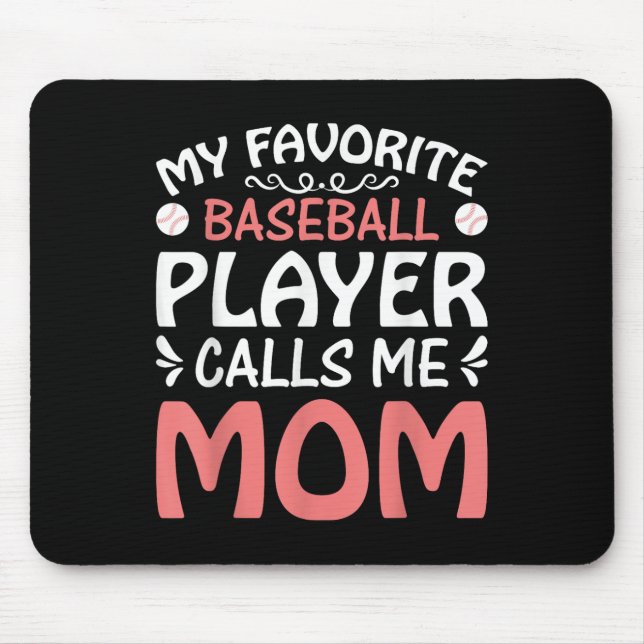 Meine Lieblings-Baseball-Player-Mama Funny Mütter Mousepad (Vorne)