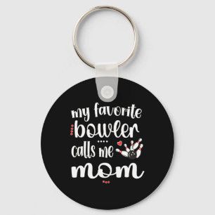 Meine Lieblings-Bowler nennt mich Bowling Mama Bow Schlüsselanhänger