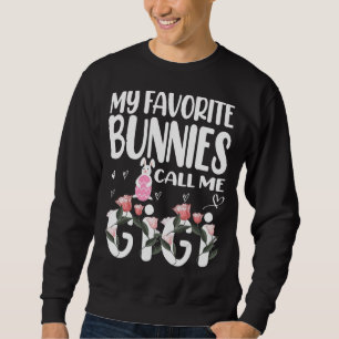 Meine Lieblings-Bunnies nennen mich Gigi Floral Gi Sweatshirt