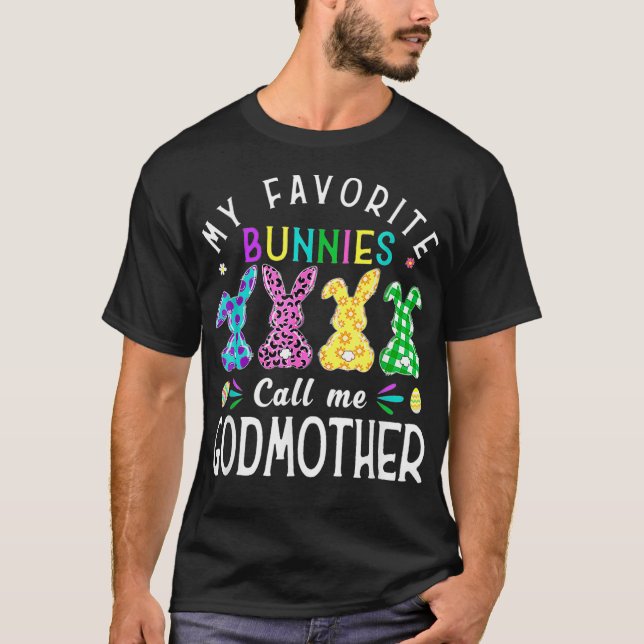 Meine Lieblings-Bunnies nennen mich Godmutter Bunn T-Shirt (Vorderseite)