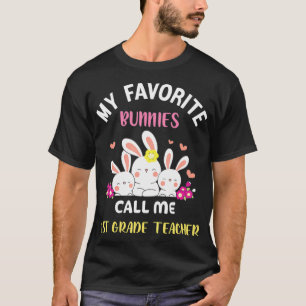 Meine Lieblings-Bunnies nennen mich Lehrerin Ost d T-Shirt