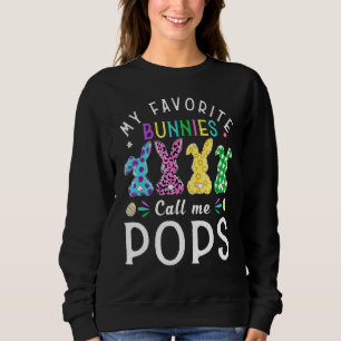 Meine Lieblings-Bunnies nennen mich Pop Bunny Egg  Sweatshirt