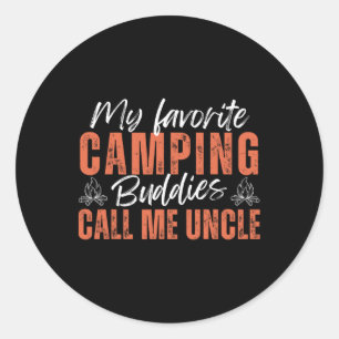 Meine Lieblings-Camping-Buddies nennen mich Onkel- Runder Aufkleber