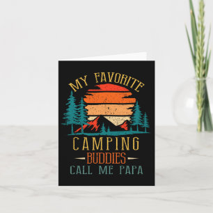 Meine Lieblings-Camping-Buddies nennen mich Papa F Karte