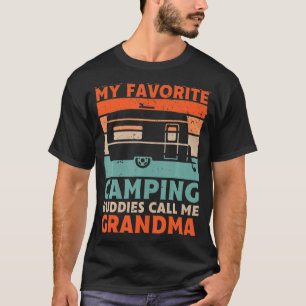 Meine Lieblings-Camping-Kumpels nennen mich Oma-Va T-Shirt