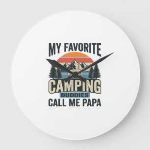 Meine Lieblings-Camping-Kumpels nennen mich Papa-S Große Wanduhr