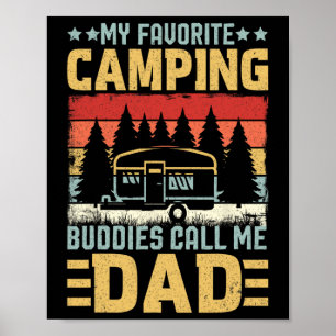 Meine Lieblings-Camping-Kumpels nennen mich Papa V Poster