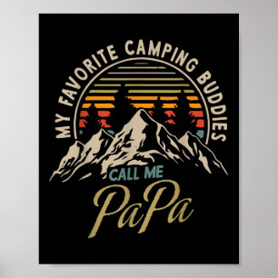 Meine Lieblings-Camping-Kumpels nennen mich Papa V Poster