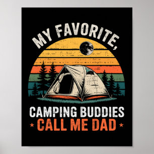 Meine Lieblings-Camping-Kumpels nennen mich Papa V Poster