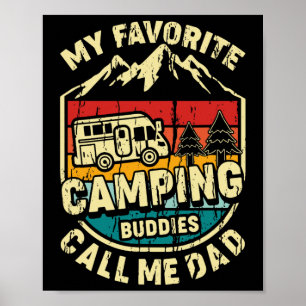 Meine Lieblings-Camping-Kumpels nennen mich Papa V Poster