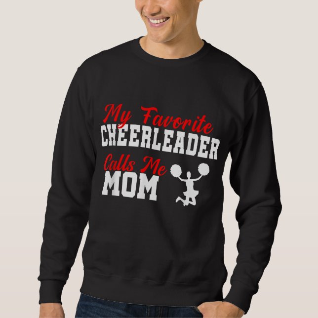 Meine Lieblings-Cheerleader nennt mich Mama Funny  Sweatshirt (Vorderseite)