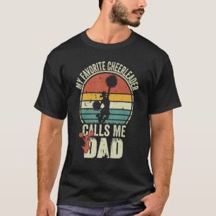 Meine Lieblings-Cheerleader nennt mich Vater T-Shirt