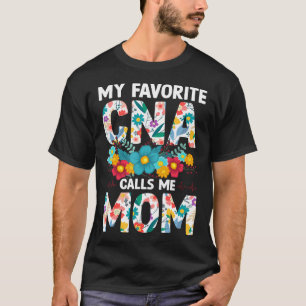 Meine Lieblings-CNA nennt mich Mama Blumen Muttert T-Shirt