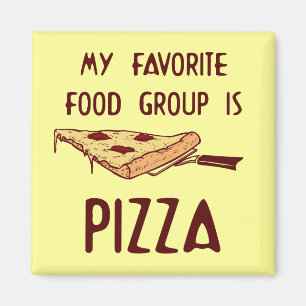 Meine Lieblings-Food-Gruppe ist Pizza Magnet