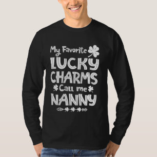 Meine Lieblings-Glücksbringer nennen mich Nanny Fu T-Shirt