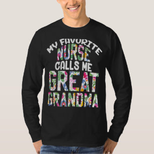 Meine Lieblings-Krankenschwester nennt mich große T-Shirt