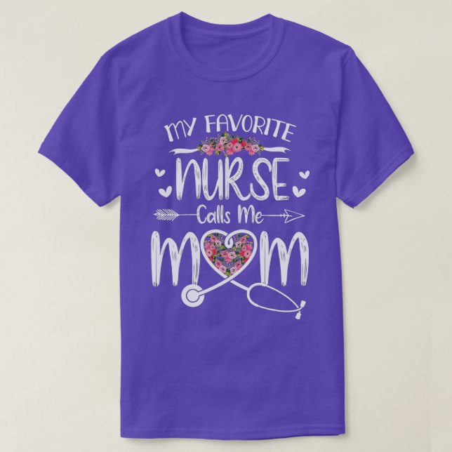 Meine Lieblings-Krankenschwester nennt mich Mama N T-Shirt (Design vorne)