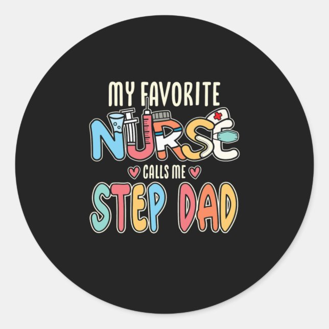 Meine Lieblings-Krankenschwester nennt mich Step-V Runder Aufkleber (Vorderseite)