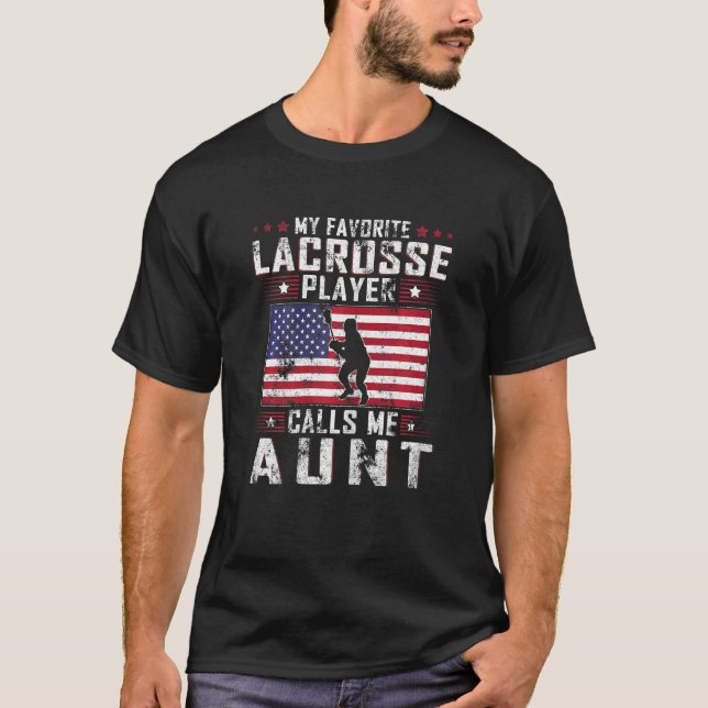 Meine Lieblings-Lacrosse-Spieler ruft mich Tante a T-Shirt (Vorderseite)