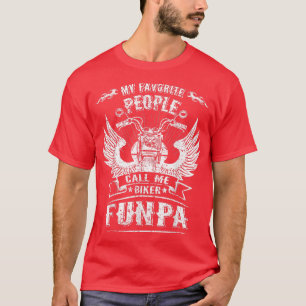 Meine Lieblings-Leute nennen mich Biker Funpa Opa T-Shirt