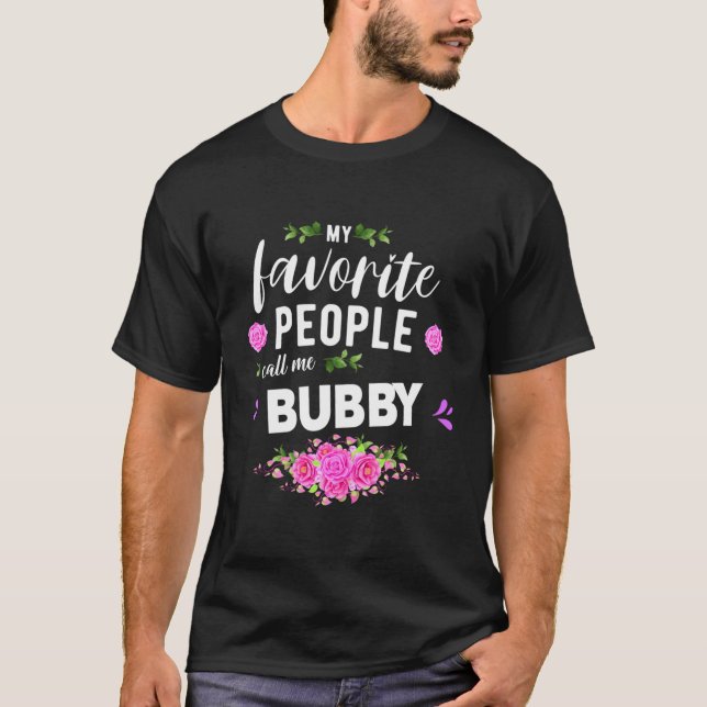 Meine Lieblings-Leute nennen mich Bubby Oma T-Shirt (Vorderseite)