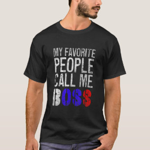Meine Lieblings-Leute nennen mich Chefmutter T-Shirt