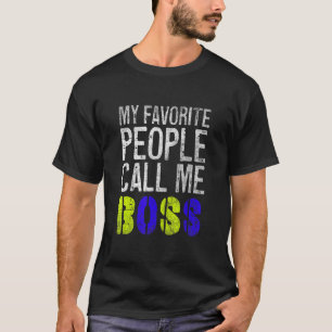 Meine Lieblings-Leute nennen mich Chefmutter T-Shirt