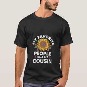 Meine Lieblings-Leute nennen mich Cousin Geburtsta T-Shirt