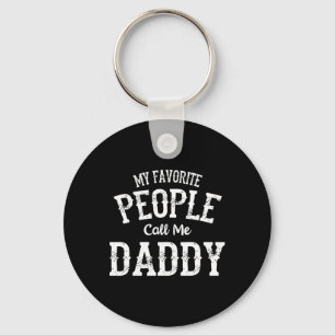 Meine Lieblings-Leute nennen mich Daddy Family Lie Schlüsselanhänger