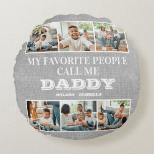 Meine Lieblings-Leute nennen mich Daddy Vatertag Rundes Kissen