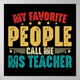Meine Lieblings-Leute nennen mich Frau Teacher Vin Poster